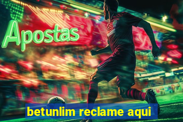 betunlim reclame aqui